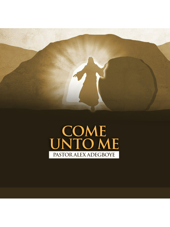 Come Unto Me (MP3)