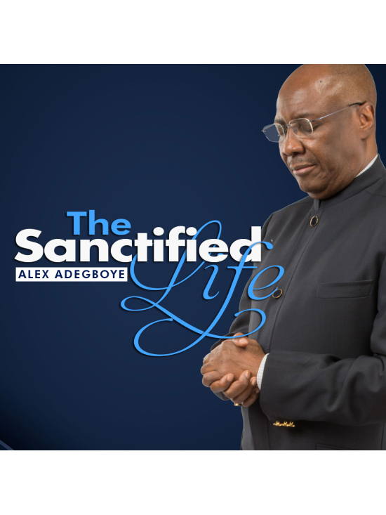 The Sanctified Life