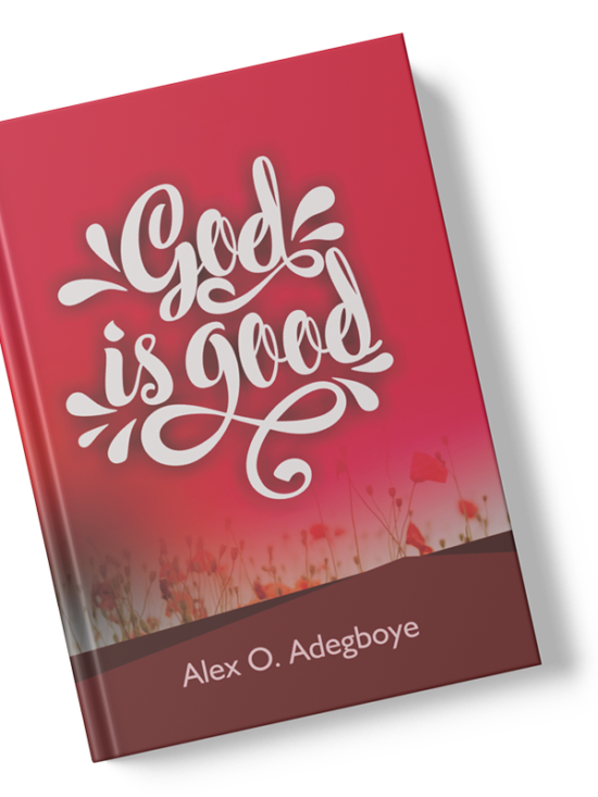 God is Good by Alex Adegboye