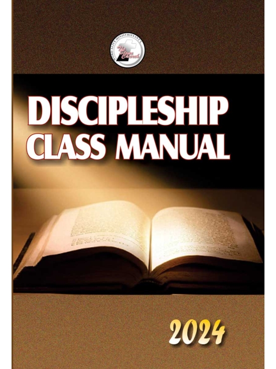 Discipleship Class Manual 2024